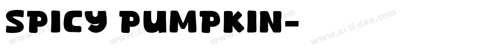 Spicy Pumpkin字体转换
